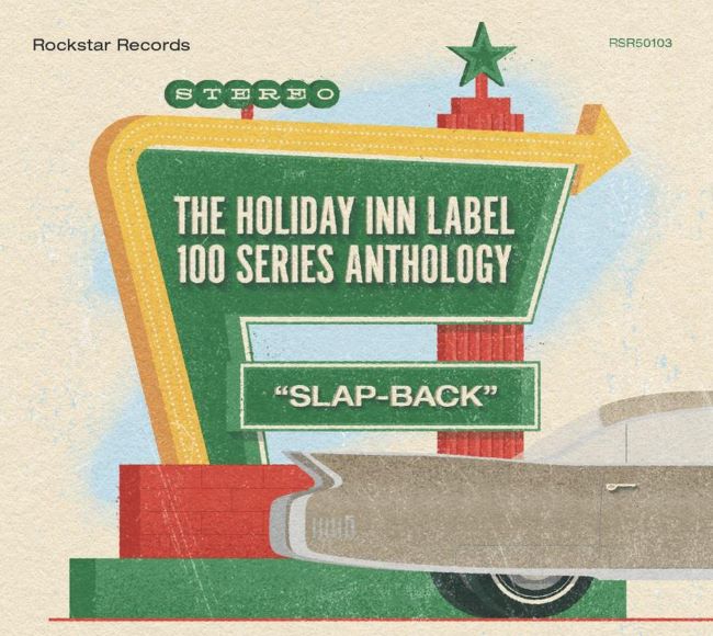 V.A. - The Holiday Inn Label : Slap Back - Klik op de afbeelding om het venster te sluiten